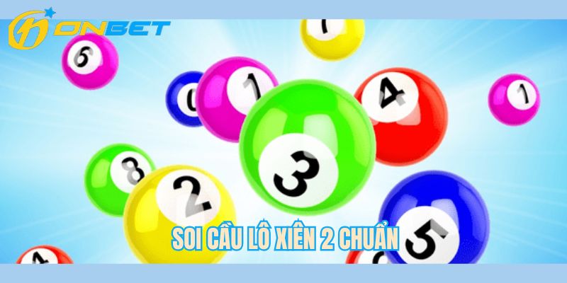soi-cau-lo-xien-2-chuan